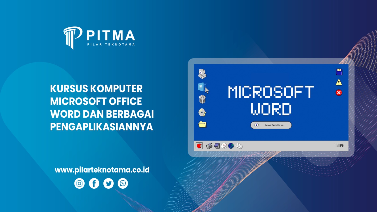 Kursus Komputer Microsoft Office Word Dan Berbagai Pengaplikasiannya
