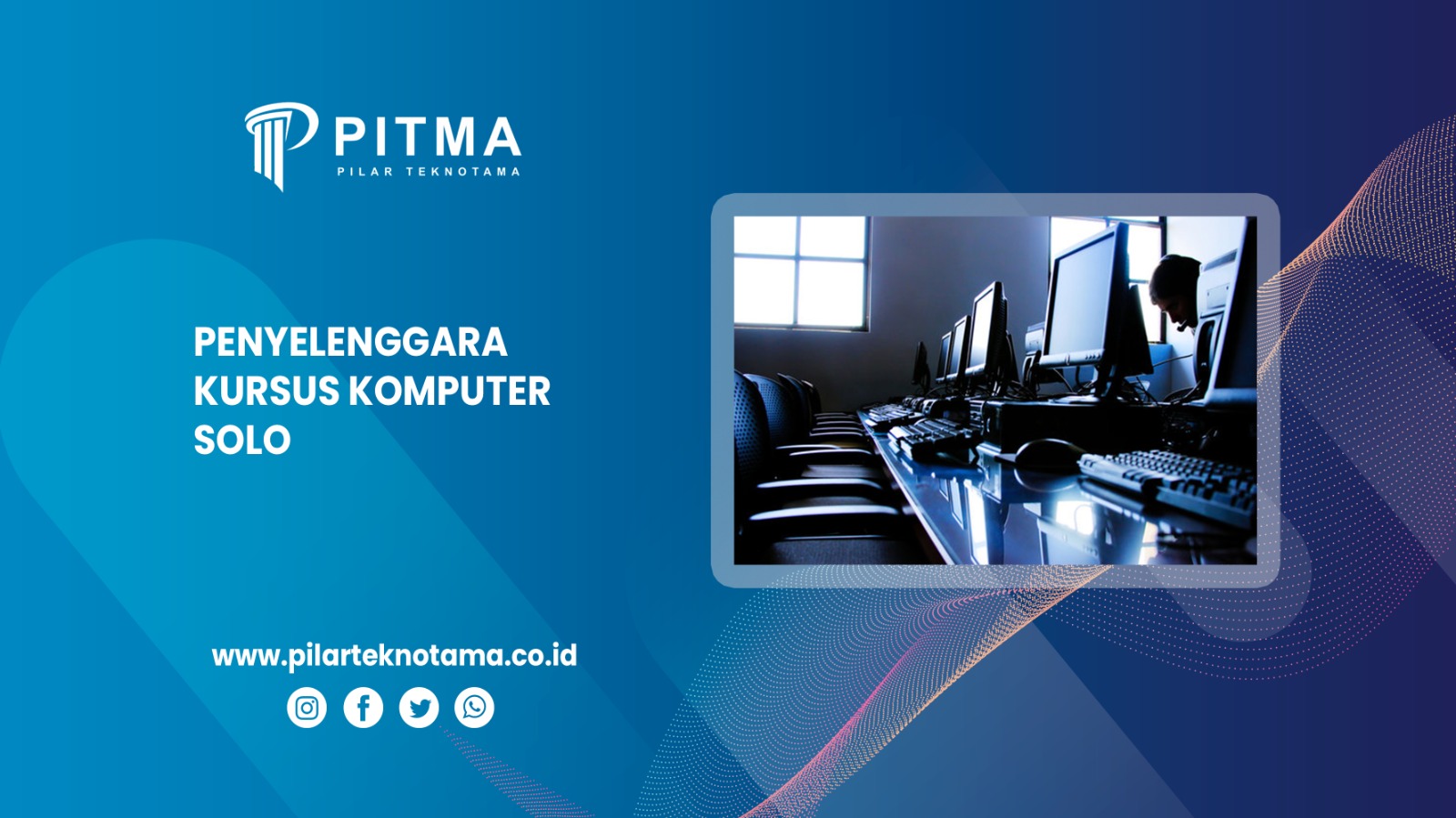 Penyelenggara Kursus Komputer Solo