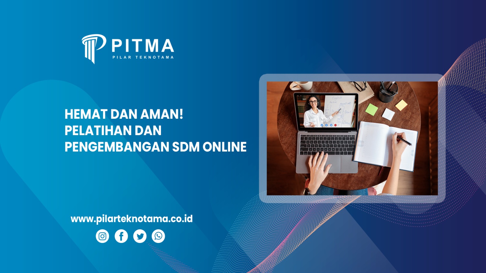 Hemat dan Aman! Pelatihan dan Pengembangan SDM Online