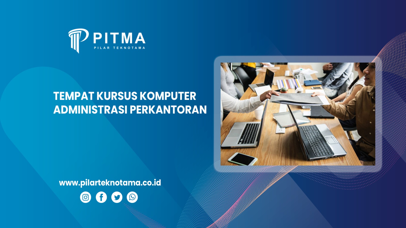 Tempat Kursus Komputer Administrasi Perkantoran