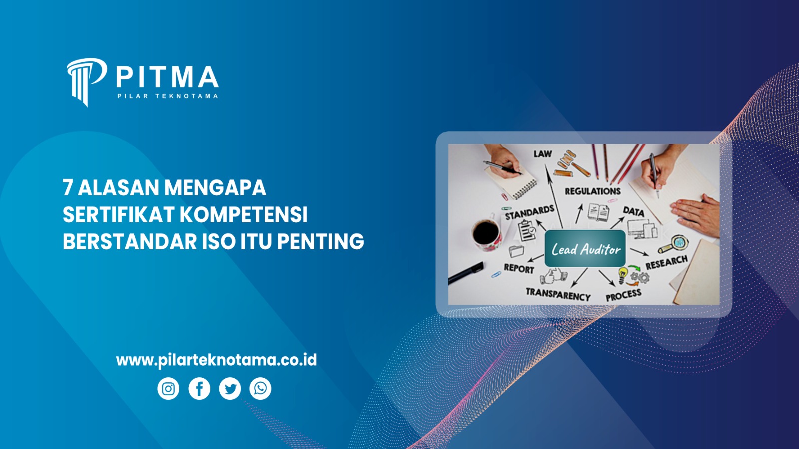 7 Alasan Mengapa Sertifikat Kompetensi berstandar ISO itu Penting