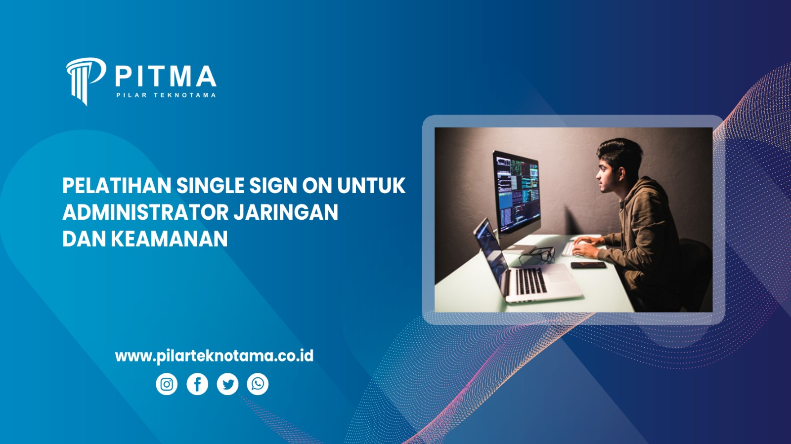 Pelatihan Single Sign On untuk Administrator Jaringan dan Keamanan