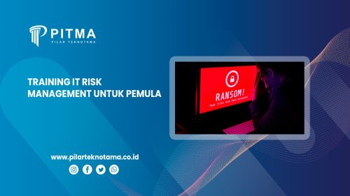 Awas Ransomware! Training IT Risk Management Untuk Pemula