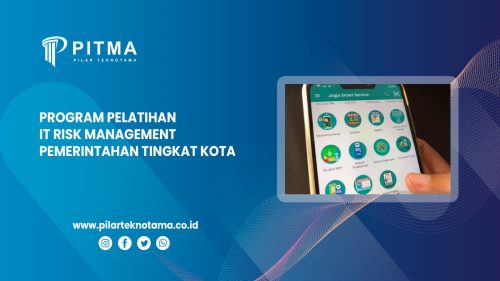 Program Pelatihan IT Risk Management Pemerintahan Tingkat Kota