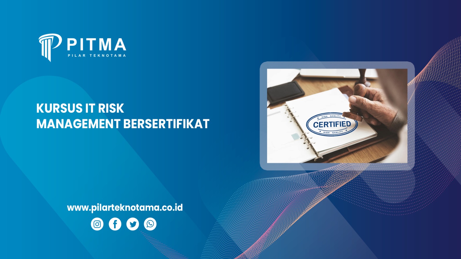 Kursus IT Risk Management Bersertifikat