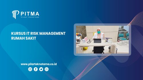 Kursus IT Risk Management Rumah Sakit