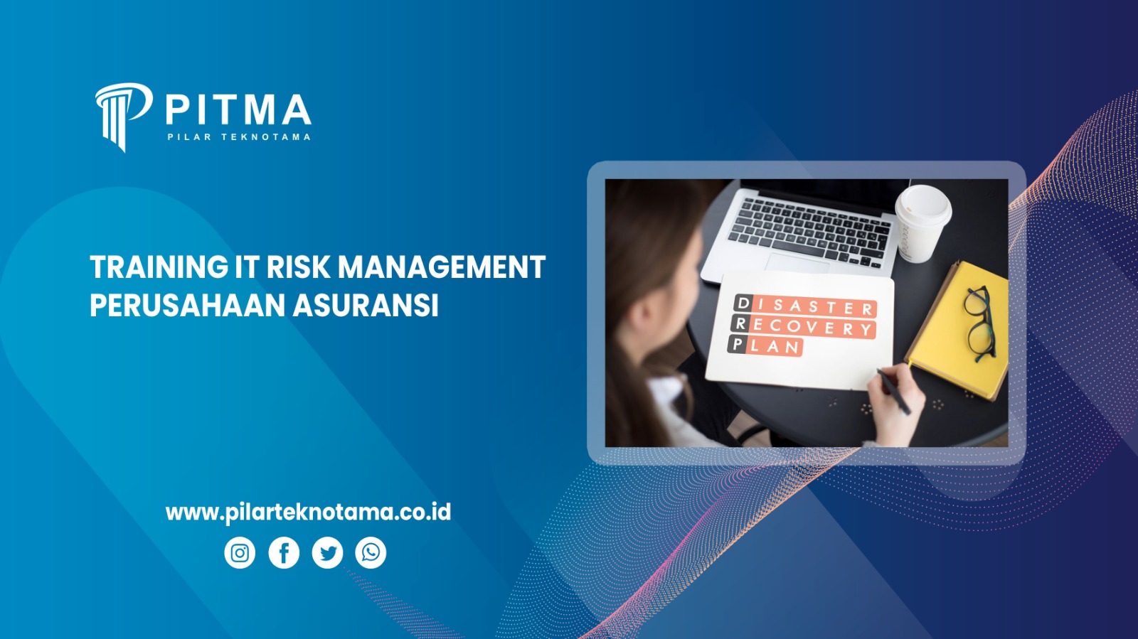 Training IT Risk Management Perusahaan Asuransi