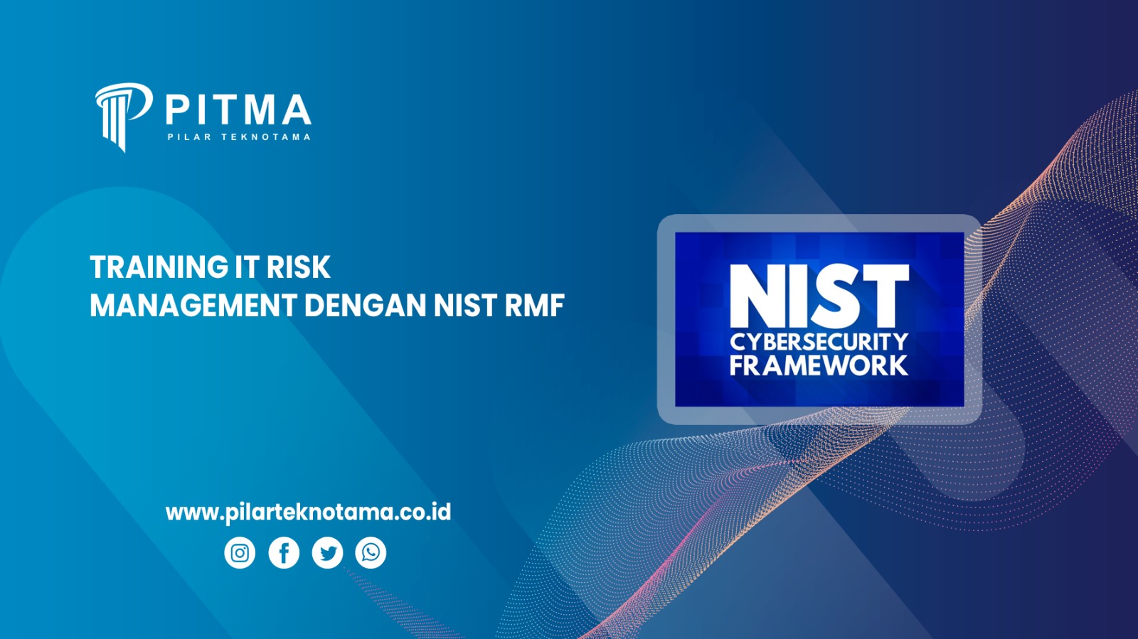Training IT Risk Management dengan NIST RMF