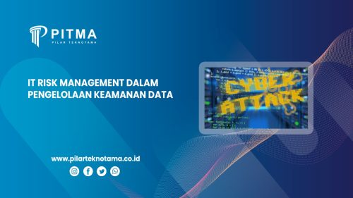 IT Risk Management Dalam Pengelolaan Keamanan Data
