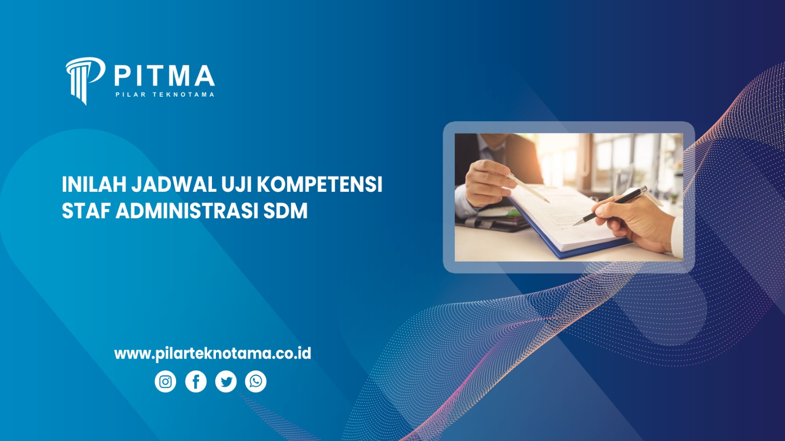 Inilah Jadwal Uji Kompetensi Staf Administrasi SDM