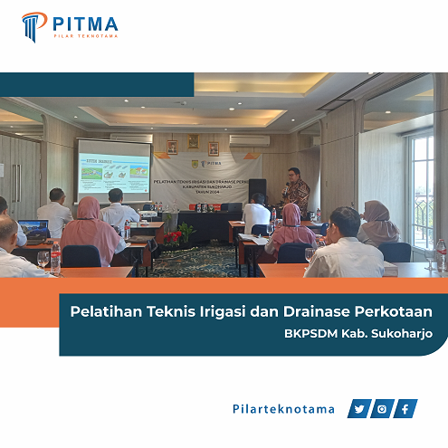 Pelatihan Teknis Irigasi Dan Drainase Perkotaan — BKPSDM Kabupaten Sukoharjo