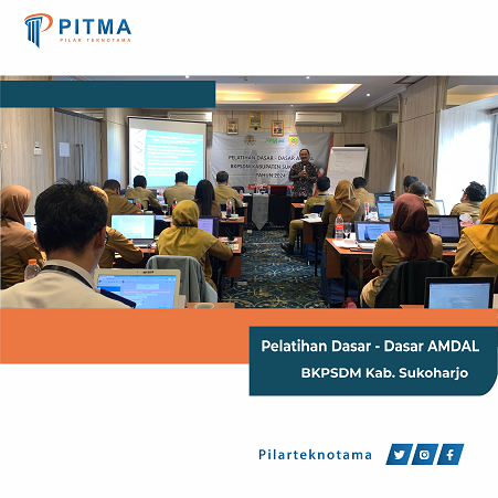 Pelatihan Dasar-dasar AMDAL – BKPSDM Kab. Sukoharjo