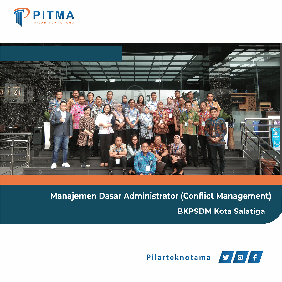 Pelatihan Manajemen Dasar Administrator (Conflict Management) – BKPSDM Kota Salatiga