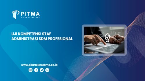 Uji Kompetensi Staf Administrasi SDM Profesional