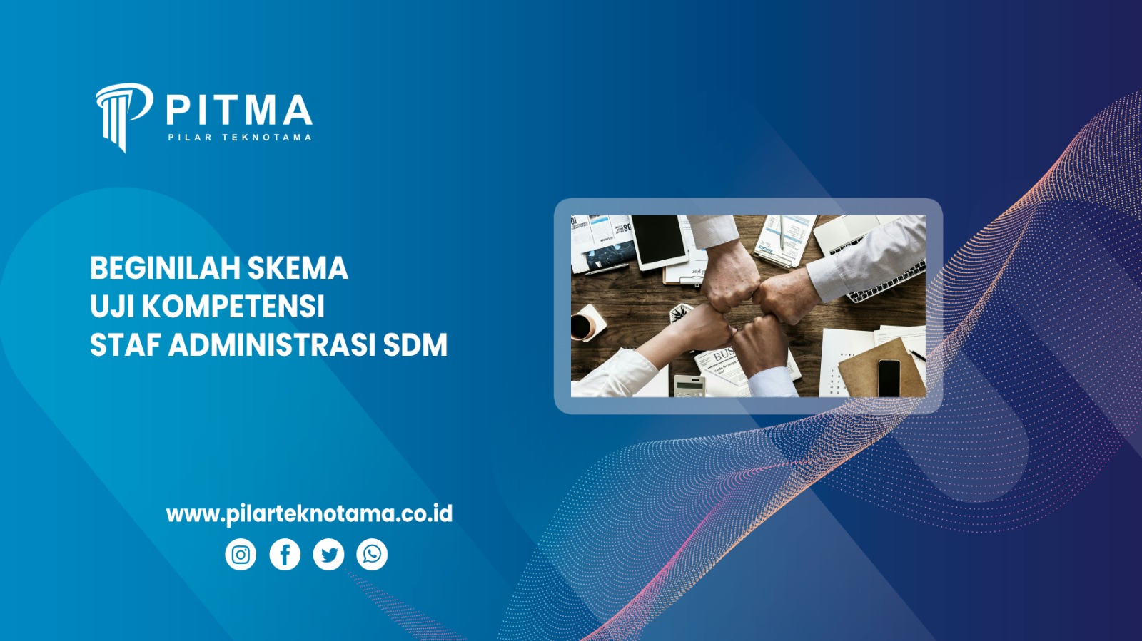 Beginilah Skema Uji Kompetensi Staf Administrasi SDM