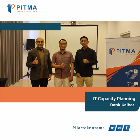 IT Capacity Planning – Bank Kalbar