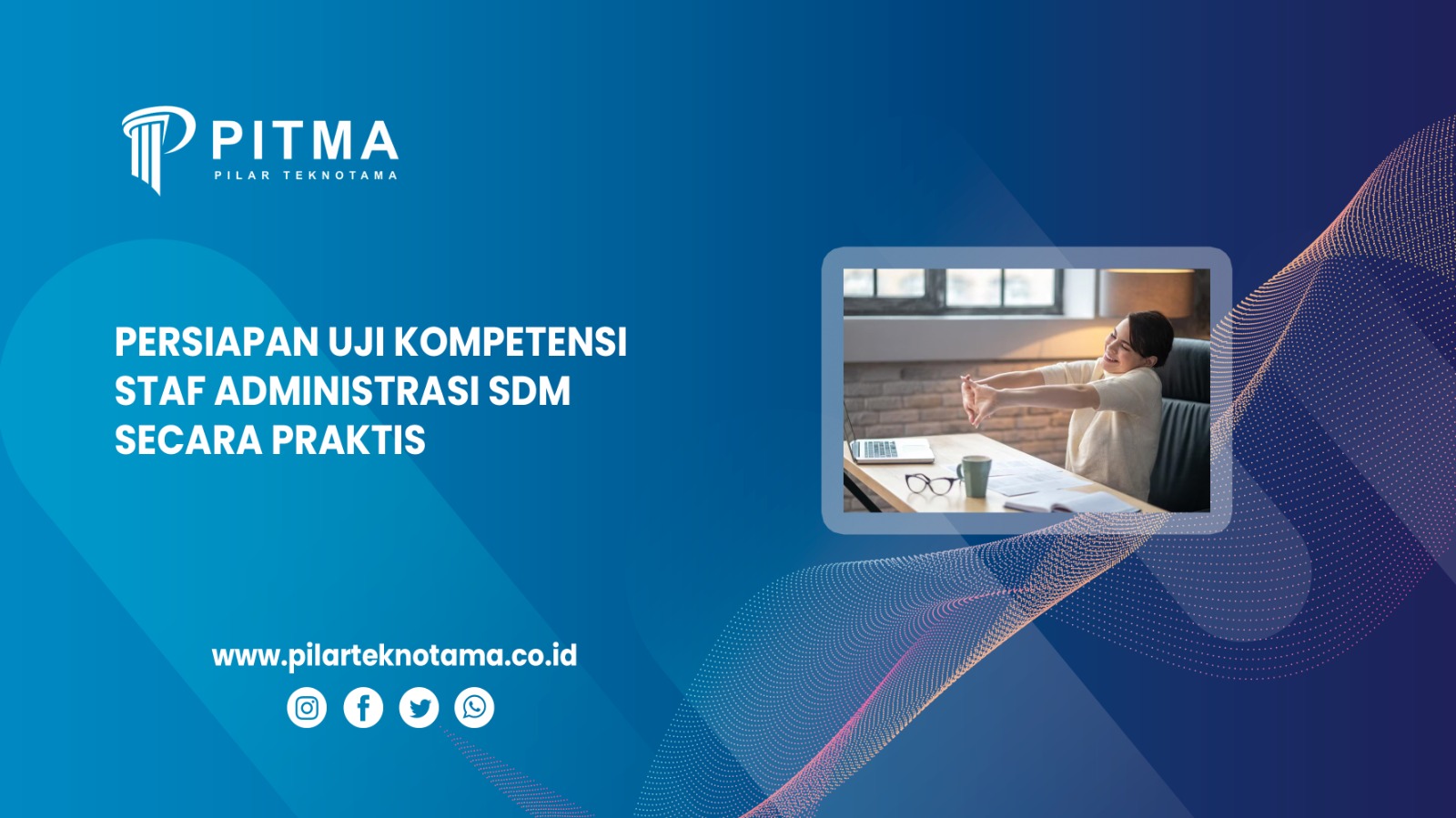 Persiapan Uji Kompetensi Staf Administrasi SDM Secara Praktis