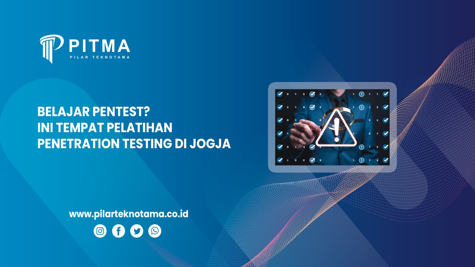 Belajar Pentest Ini Tempat Pelatihan Penetration Testing di Jogja