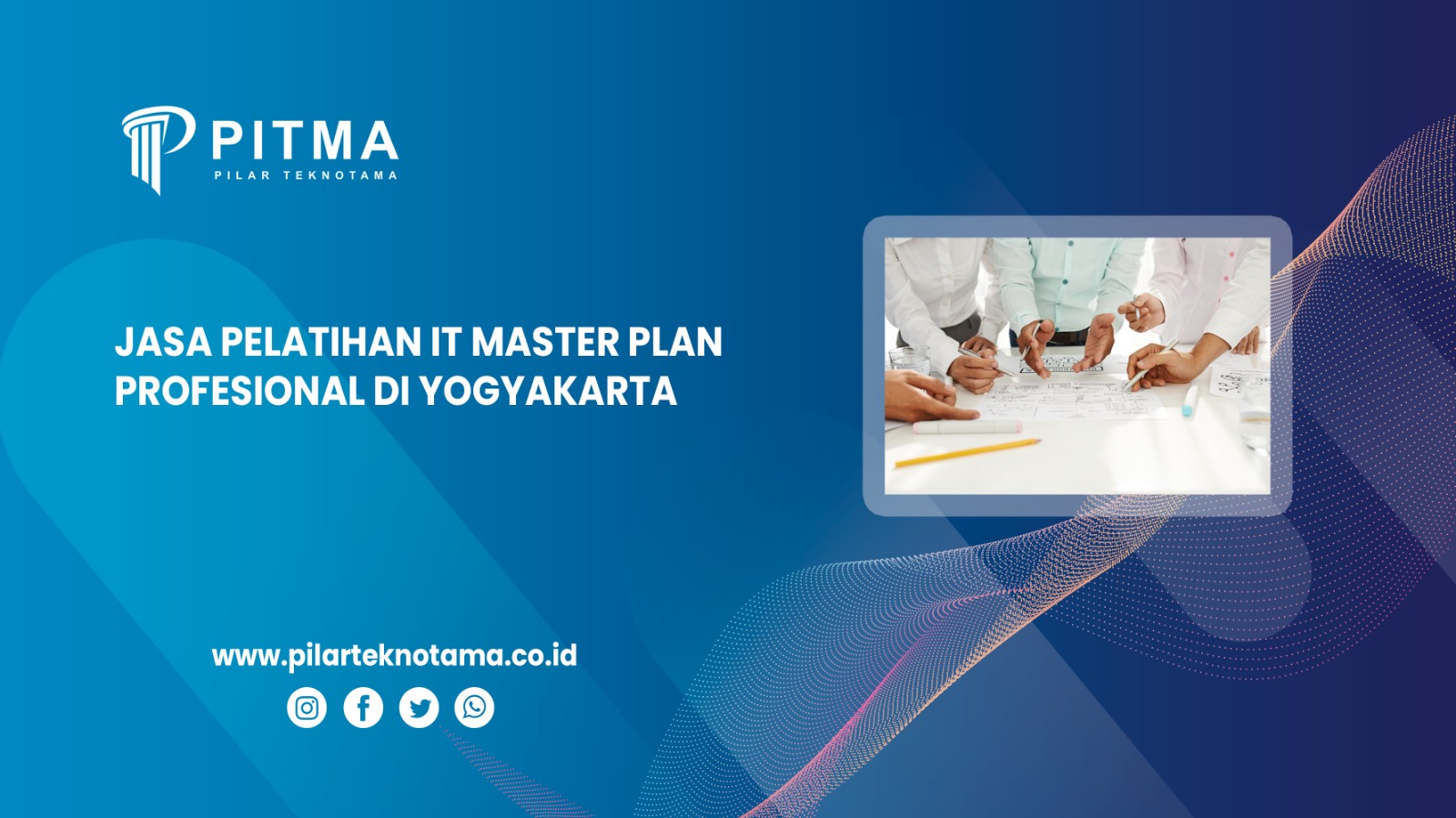 Jasa Pelatihan IT Master Plan Profesional di Yogyakarta