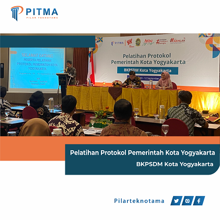 Pelatihan Protokol Pemerintah Kota Yogyakarta – BKPSDM Kota Yogyakarta