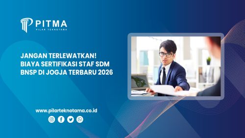 Jangan Terlewatkan! Biaya Sertifikasi Staf SDM BNSP di Jogja Terbaru 2026
