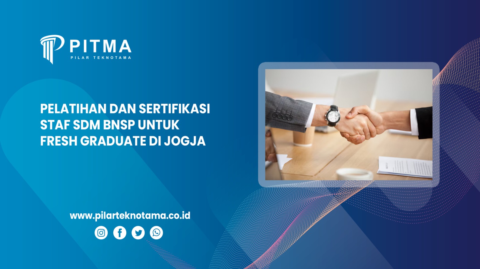 Pelatihan dan Sertifikasi Staf SDM BNSP untuk Fresh Graduate di Jogja, Solusi Tingkatkan Daya Saing Kerja