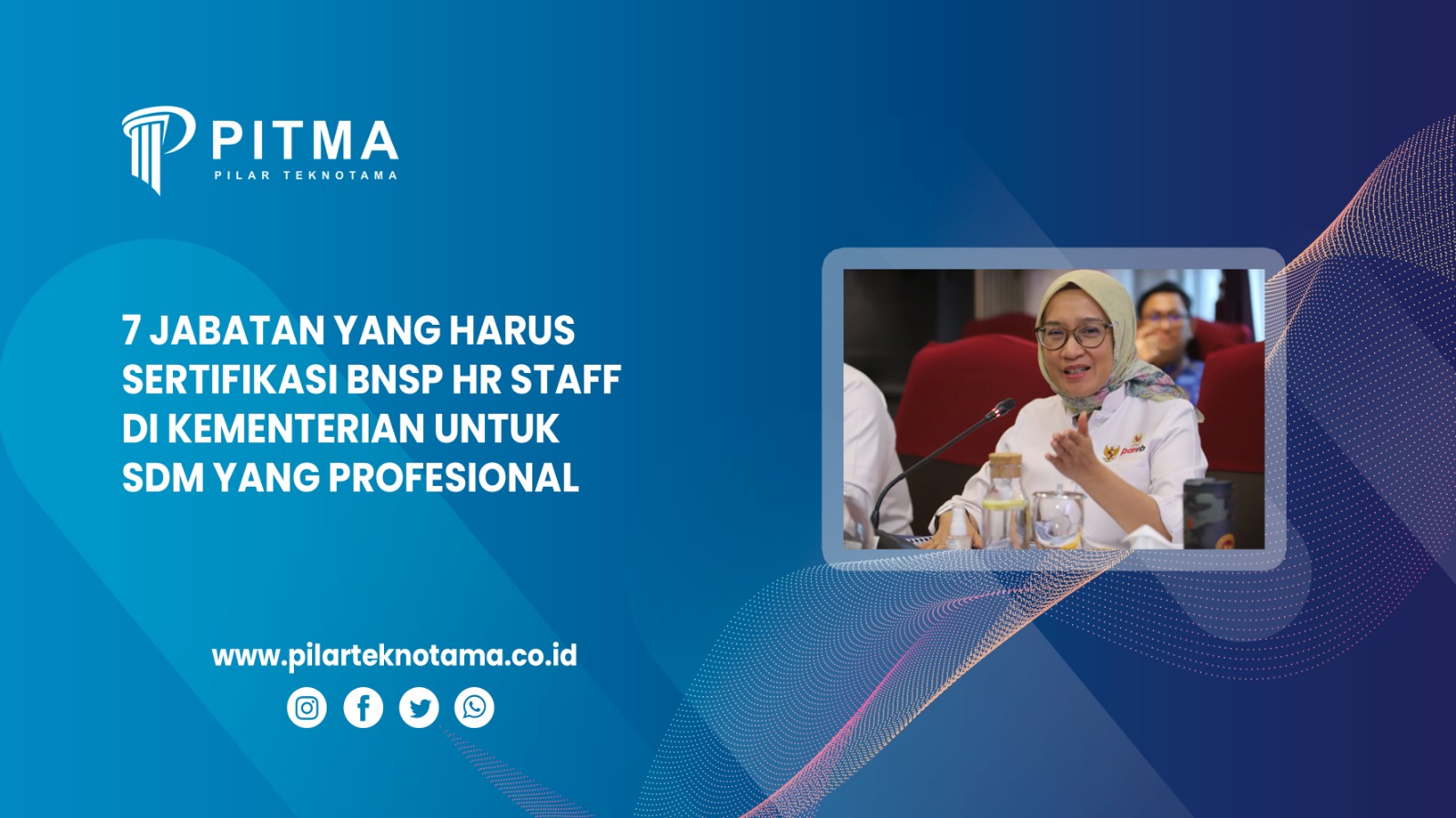 7 Jabatan yang Harus Sertifikasi BNSP HR Staff di Kementerian untuk SDM yang Profesional