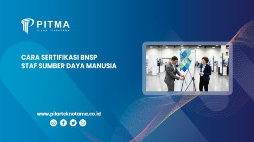 Cara Sertifikasi BNSP Staf Sumber Daya Manusia untuk Pemula sampai Profesional HR